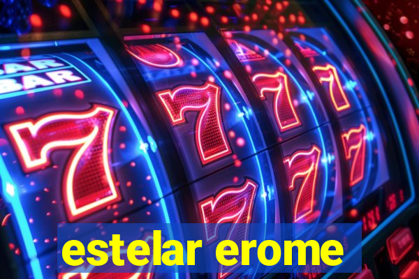 estelar erome